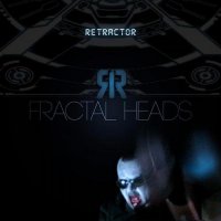 Retractor - Fractal Heads (2011)