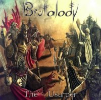 Brutalody - The Usurper (2014)