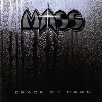 Mass - Crack Of Dawn (2007)