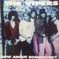 The Vipers - How About Somemore? (1988)
