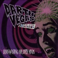 Darth Vegas - Brainwashing For Dirty Minds (2012)