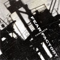 Fear Factory - Concrete (2002)