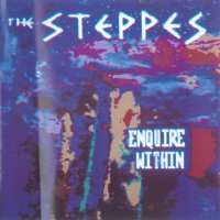 The Steppes - Enquire Within (1989)