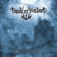 Tomb Of Finland - Below The Green (2015)