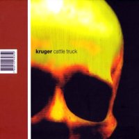 Kruger - Cattle Truck (2004)