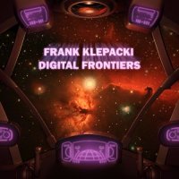 Frank Klepacki - Digital Frontiers (2016)