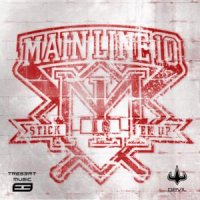 Main Line 10 - Stick\'em Up (2012)