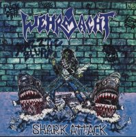 Wehrmacht - Shark Attack [2010 Remastered] (1987)