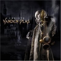 Vanden Plas - Christ 0 (2006)