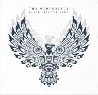 The Widowbirds - Black Into The Black (2015)