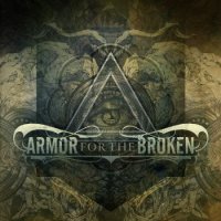 Armor For The Broken - The Black Harvest (2011)