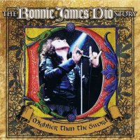 Ronnie James Dio - Mightier Than The Sword (The Ronnie James Dio Story) 2CD (2011)