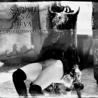 Sarah Jezebel Deva - The Corruption Of Mercy (2011)