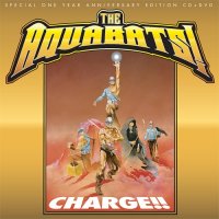 The Aquabats - Charge!! [2006 Special One Year Anniversary Edition] (2005)