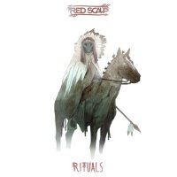 Red Scalp - Rituals (2016)