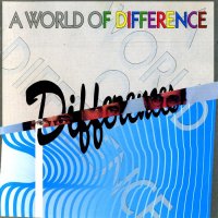 Differences - A World Of Differences (1992)