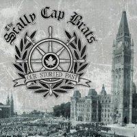 The Scally Cap Brats - Our Storied Past (2015)