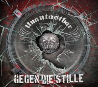 Unantastbar - Gegen Die Stille (2013)