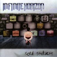 Infinite Horizon - Soul Reducer (2008)