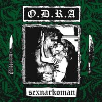 O.D.R.A - Sexnarkoman (2015)