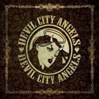 Devil City Angels - Devil City Angels (2015)  Lossless