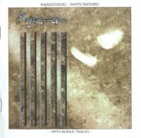 Kajagoogoo - White Feathers ( Re:2004) (1983)