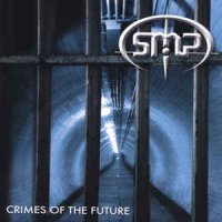SMP - Crimes Of The Future (2004)