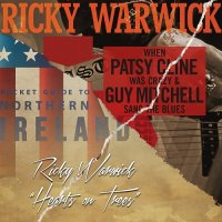 Ricky Warwick (Black Star Riders) - Hearts On Trees (2016)