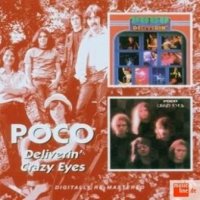 Poco - Deliverin\\\' / Crazy Eyes (2006)  Lossless