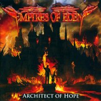 Empires Of Eden - Architect Of Hope (2015)