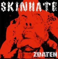 Skinhate - Zdaten (2010)