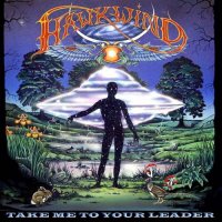 Hawkwind - Take Me to Your Leader (2005)