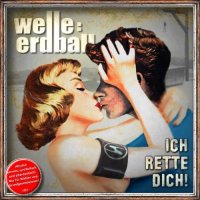 Welle:Erdball - Ich Rette Dich! (2014)