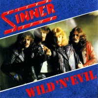 Sinner - Wild\'n\' Evil (Reissue 1989) (1982)