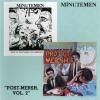 Minutemen - Post-Mersh, Vol. 2 (1988)