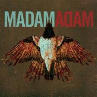 Madam Adam - Madam Adam (2011)