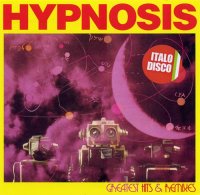 Hipnosis - Greatest Hits & Remixes (2016)