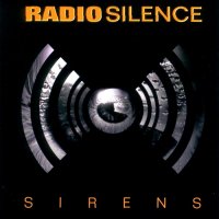 Radio Silence - Sirens (2001)