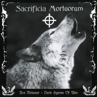 Sacrificia Mortuorum - Ira Melanox - Dark Hymns Of War (2003)