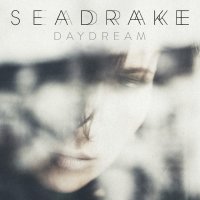 Seadrake - Daydream (2015)