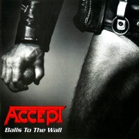 Accept - Balls To The Wall (Remastered 2002) (1983)