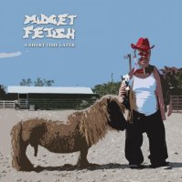 Midget Fetish - A Short Time Later (2013)