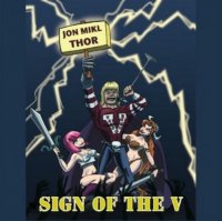 Thor - Sign Of The V (2009)