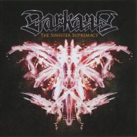 Darkane - The Sinister Supremacy (Ltd Ed.) (2013)