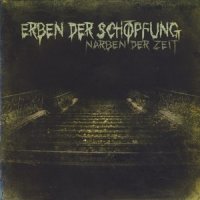 Erben Der Schopfung - Narben Der Zeit (2009)