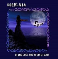 Essenza - Blind Gods And Revolutions (2014)