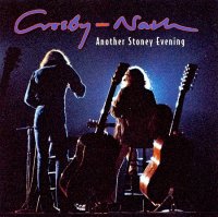 Crosby & Nash - Another Stoney Evening (Live, Remastered 1998) (1971)