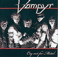 Vampyr - Cry Out For Metal (Remastered 2008) (1985)