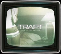 Trapt - Only Through The Pain (2008)