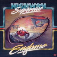 Highway Superstar - Endgame (2015)